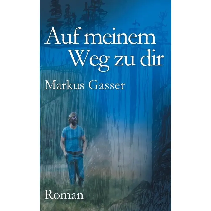 Auf meinem Weg zu dir