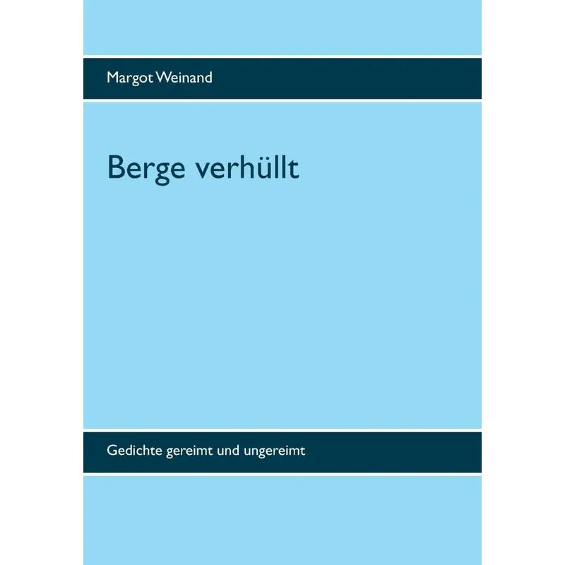Berge verhüllt