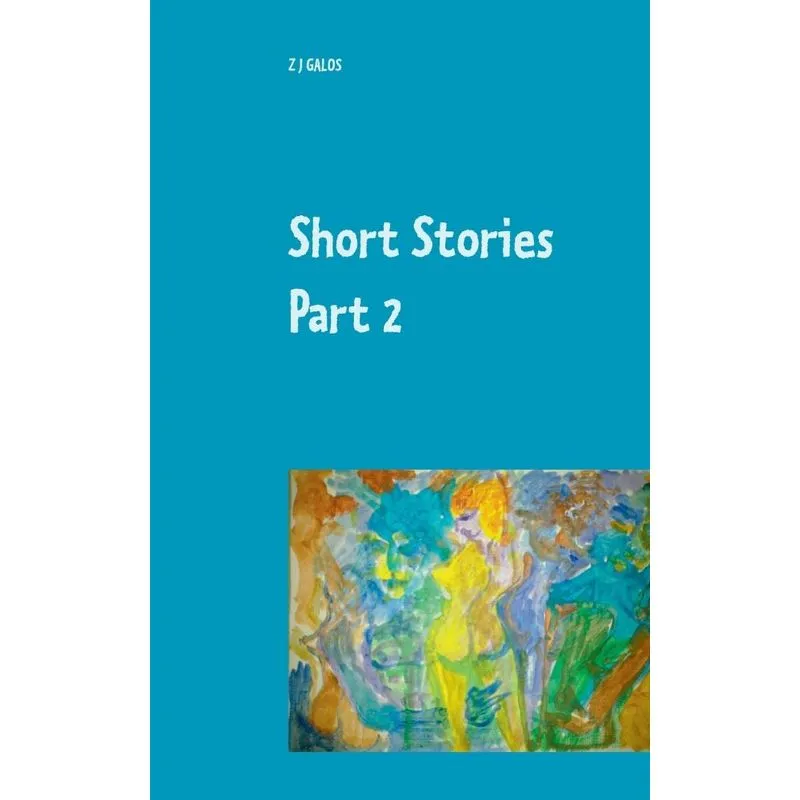 Short Stories Part 2