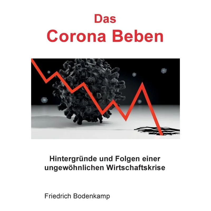 Das Corona Beben