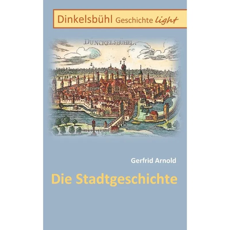 Dinkelsbühl Geschichte light