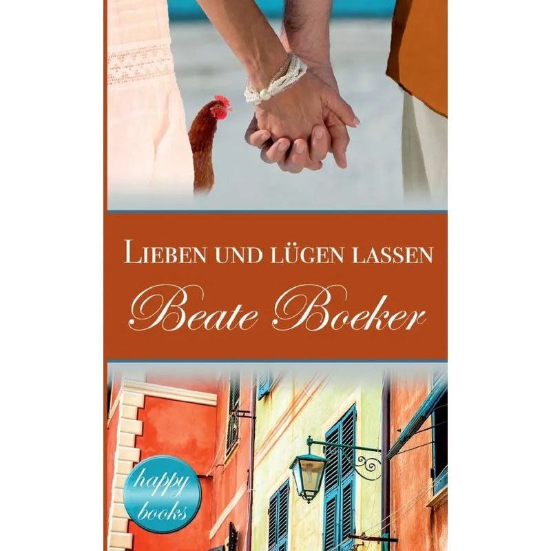 Lieben und lügen lassen