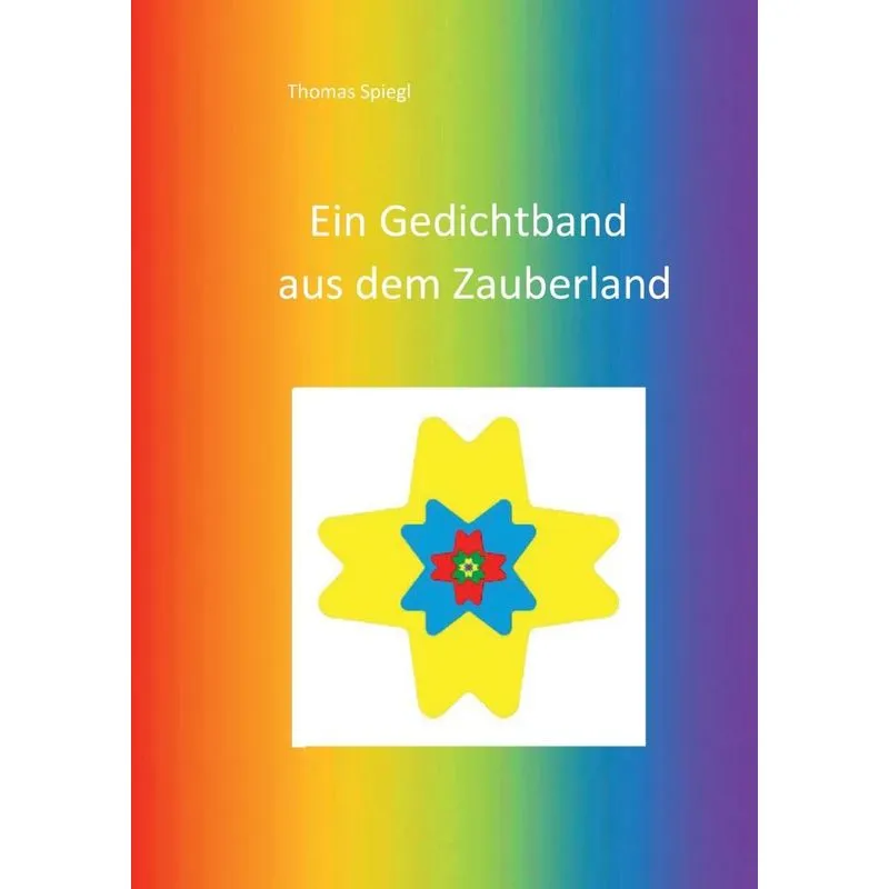Ein Gedichtband aus dem Zauberland