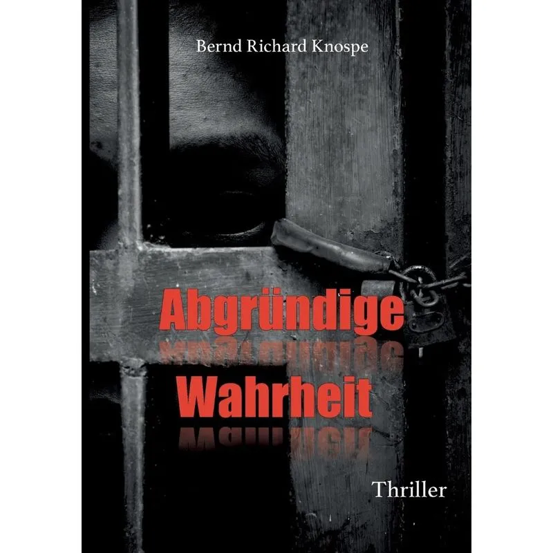 Abgründige Wahrheit