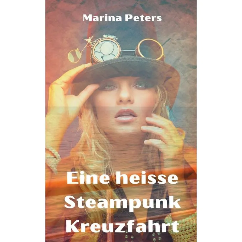 Eine heisse Steampunk Kreuzfahrt