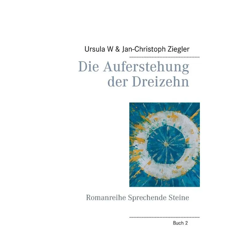 Die Auferstehung der Dreizehn