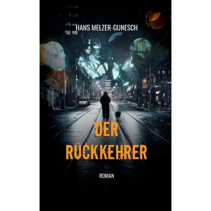 Der Rückkehrer