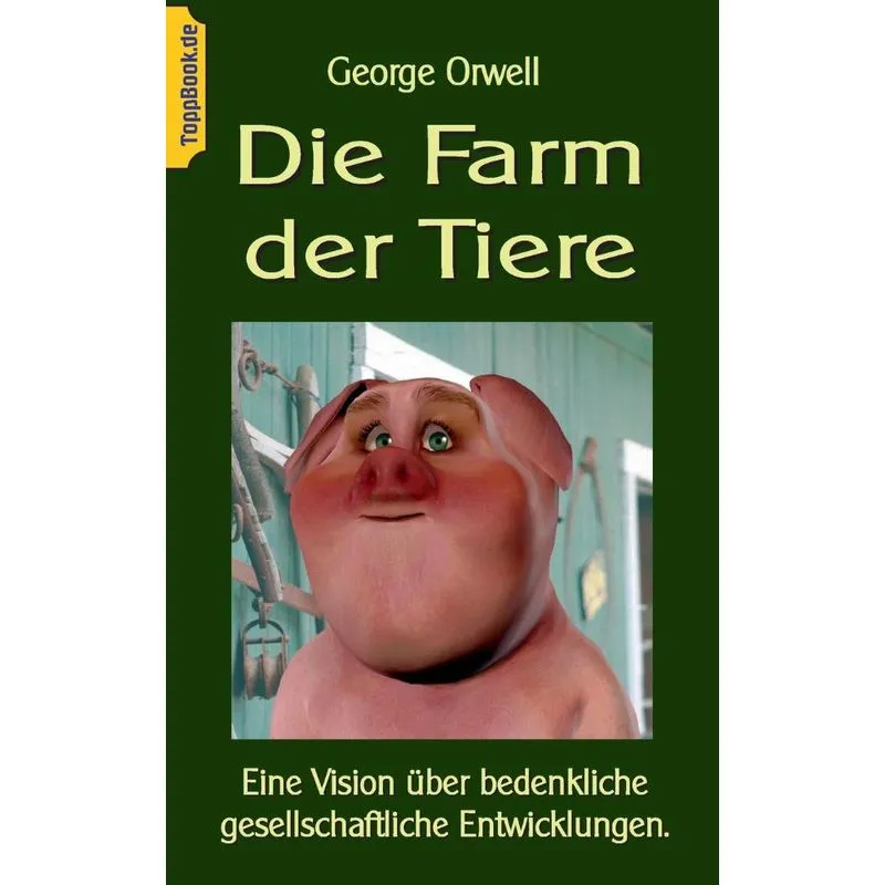 Die Farm der Tiere