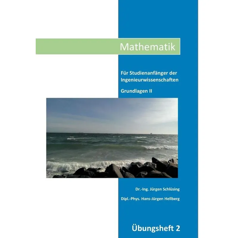 Mathematik Übungsheft II
