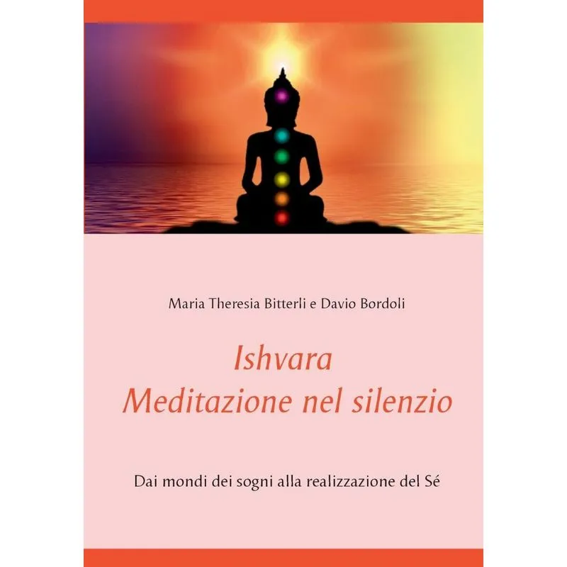 Ishvara - Meditazione nel silenzio