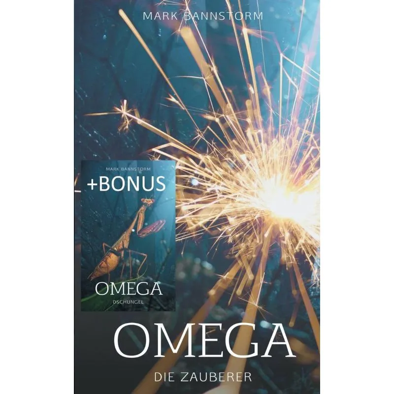 Omega - Die Zauberer