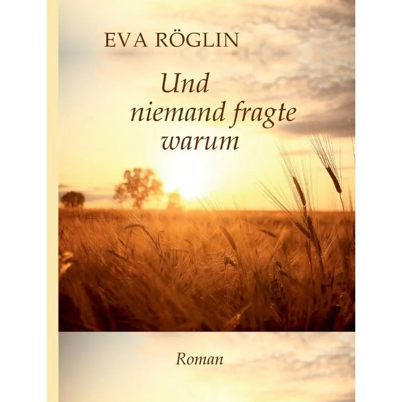 Und niemand fragte warum