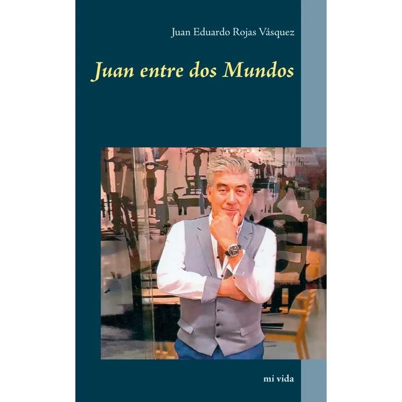 Juan entre dos Mundos