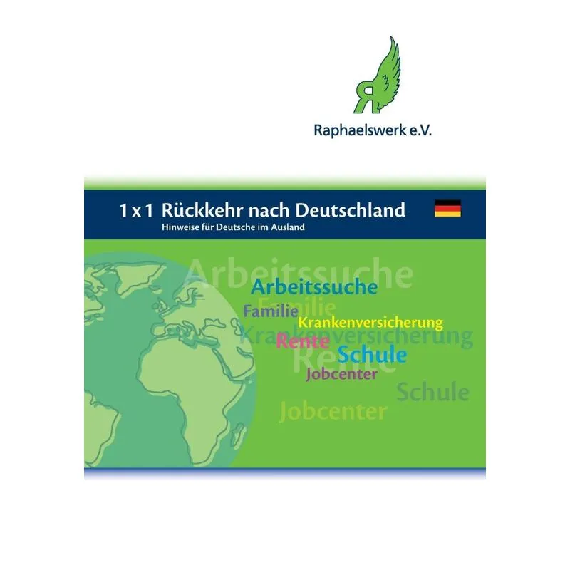1 x 1 Rückkehr nach Deutschland