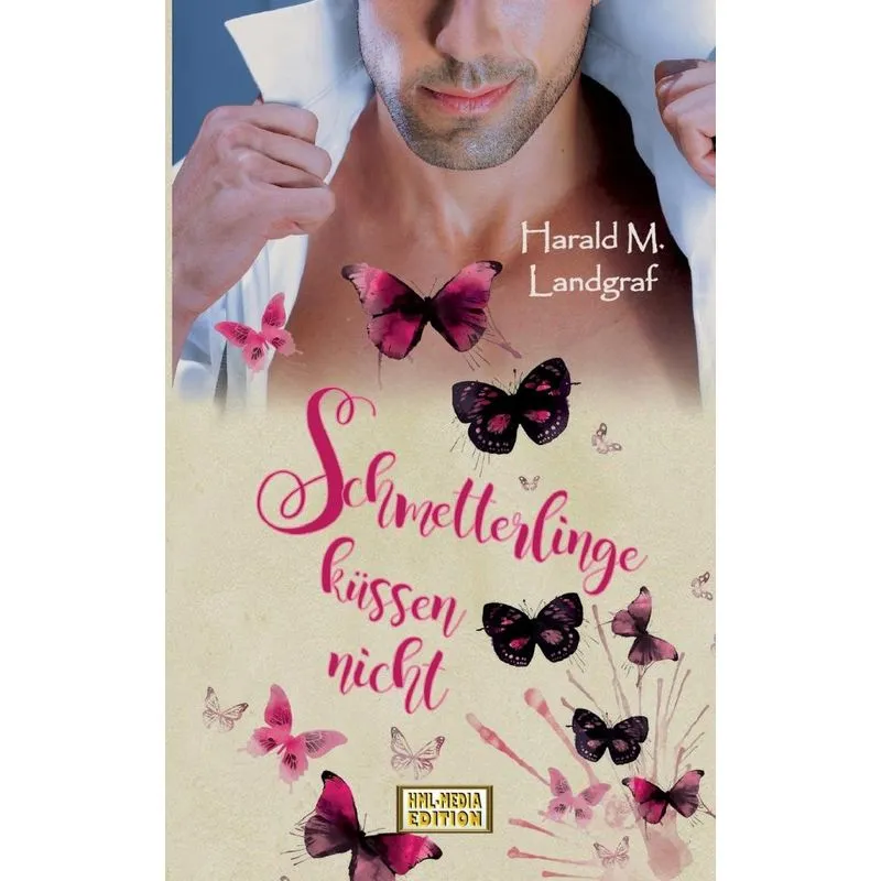 Schmetterlinge küssen nicht
