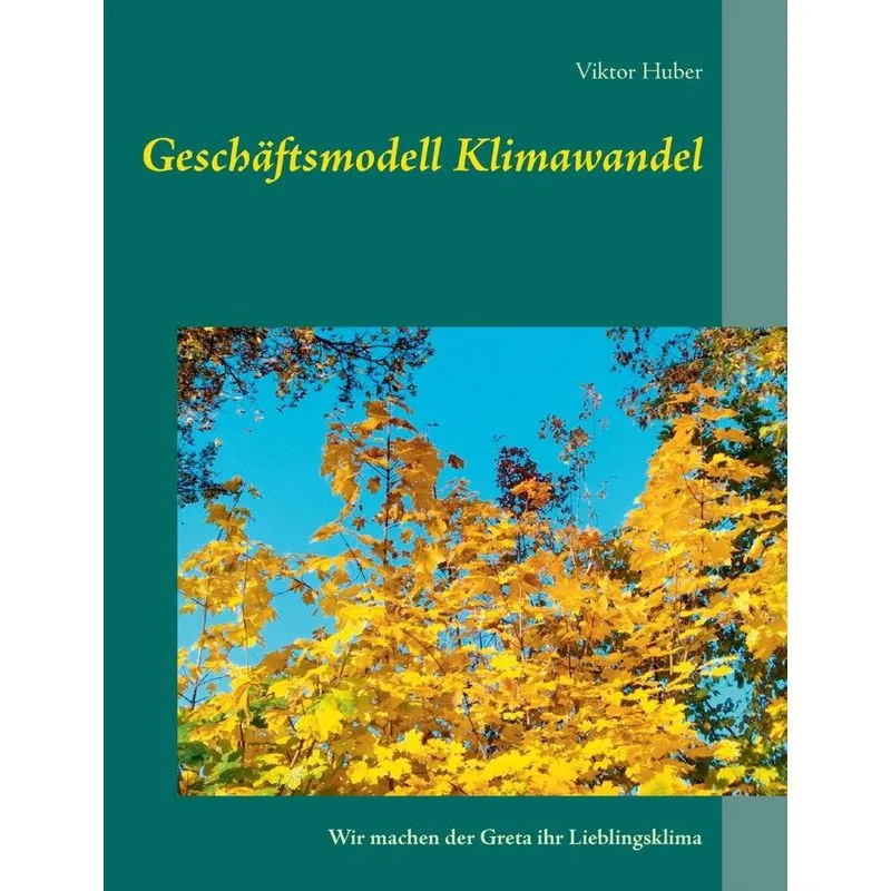 Geschäftsmodell Klimawandel