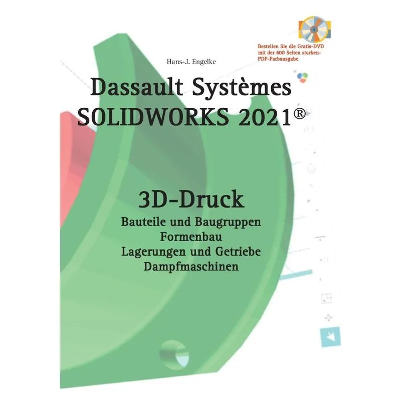 SOLIDWORKS 2021 3D-Druck