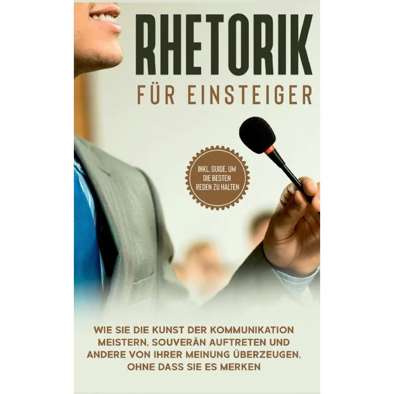 Rhetorik für Einsteiger