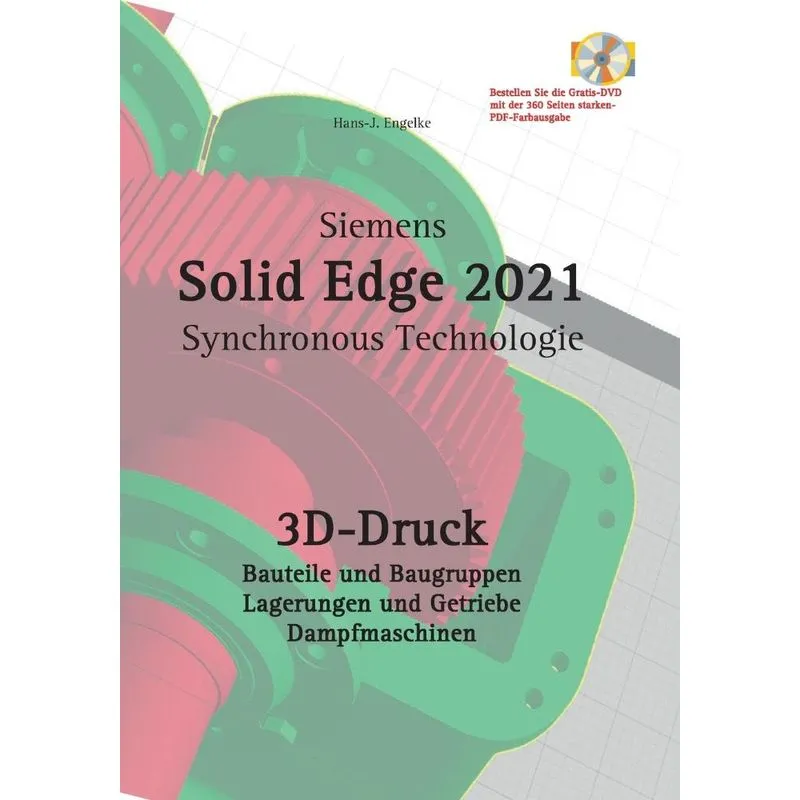Solid Edge 2021 3D-Druck