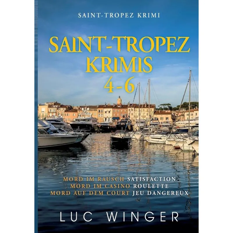 Saint-Tropez Krimis 4-6