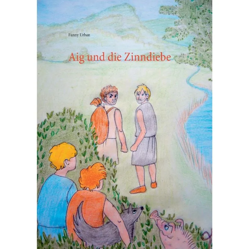 Aig und die Zinndiebe
