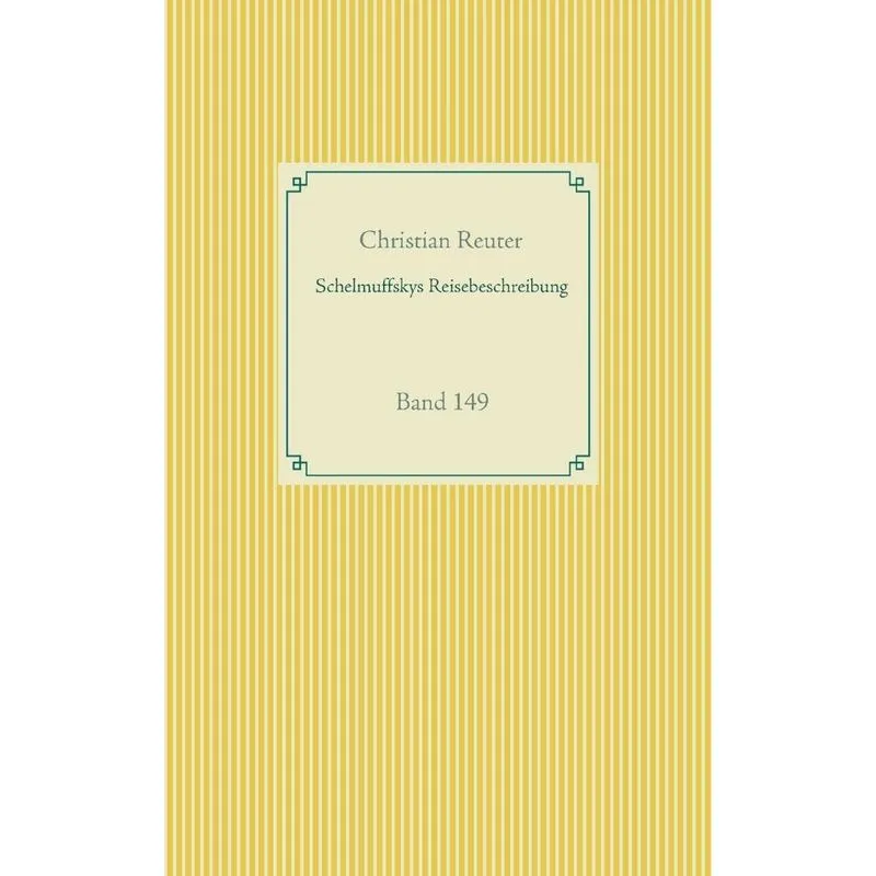 Schelmuffskys Reisebeschreibung