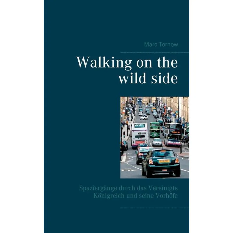 Walking on the wild side