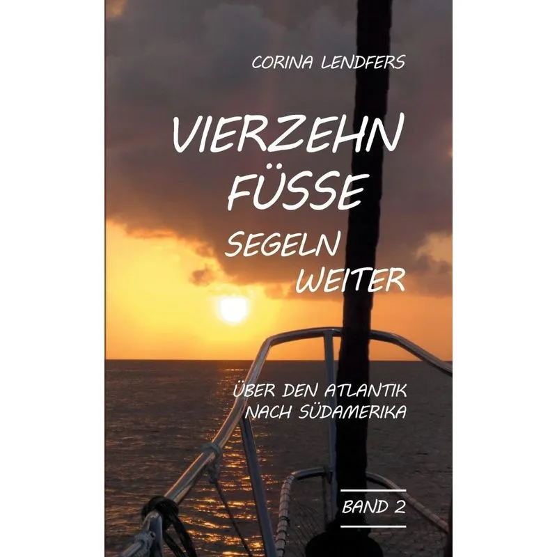 Vierzehn Füsse segeln weiter