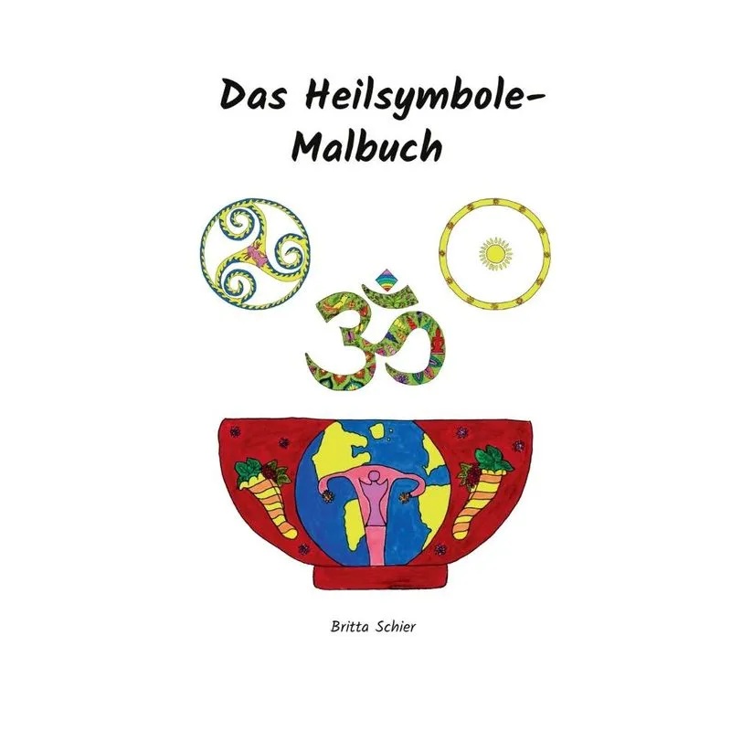 Das Heilsymbole Malbuch