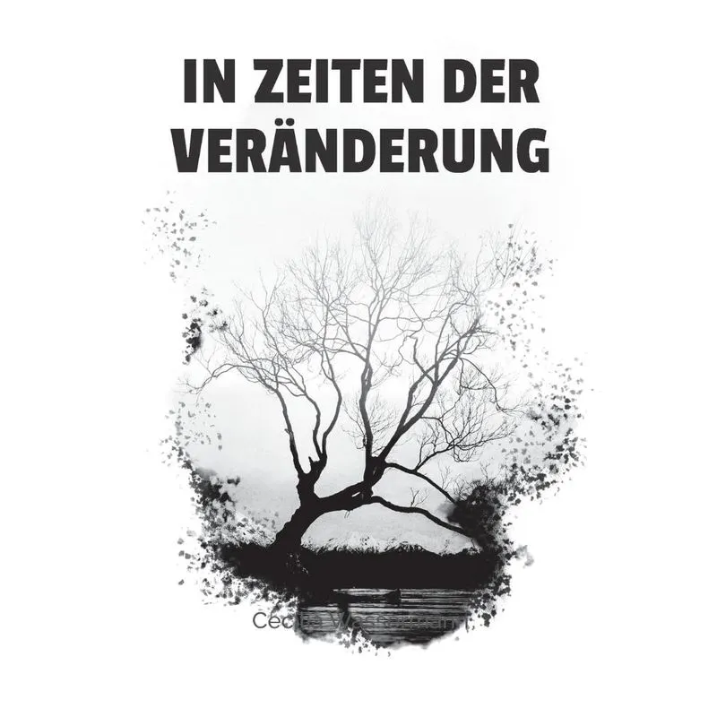 In Zeiten der Veränderung