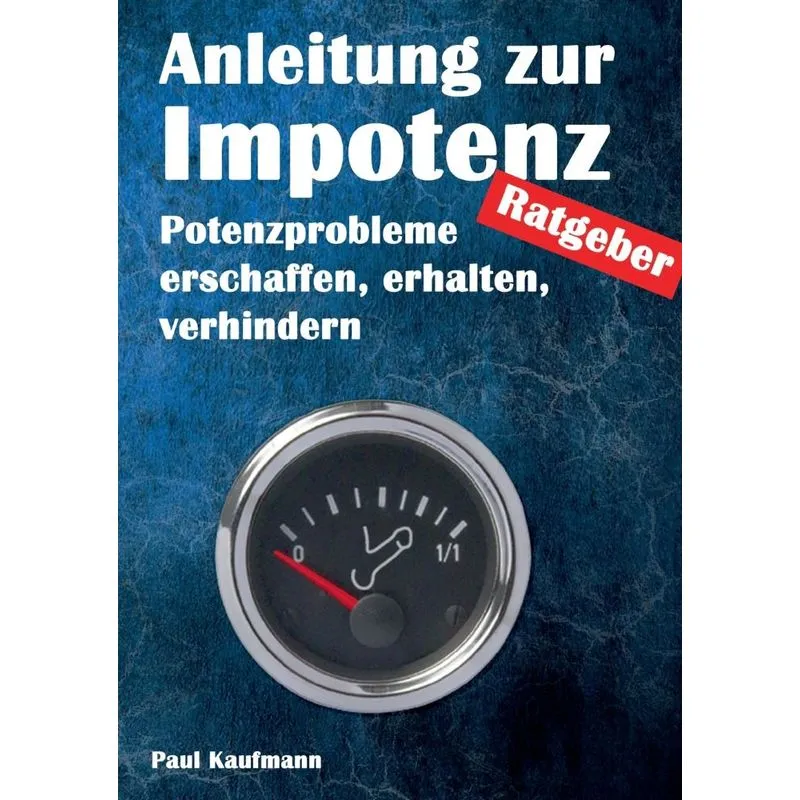 Anleitung zur Impotenz