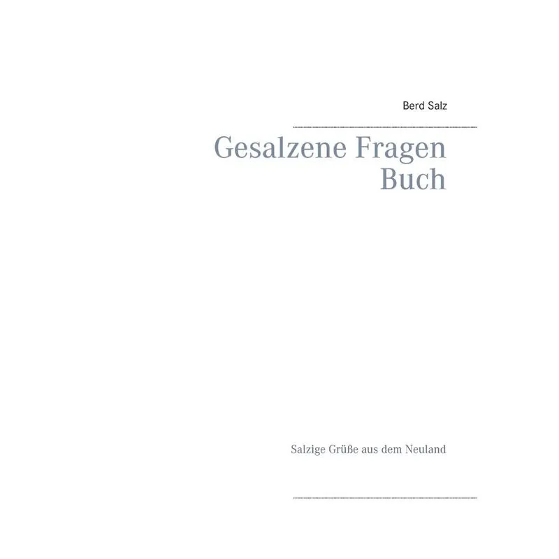 Gesalzene Fragen Buch