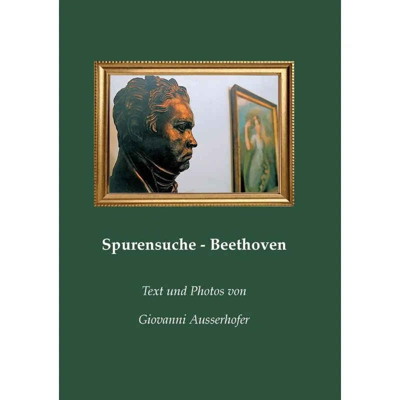 Spurensuche - Beethoven