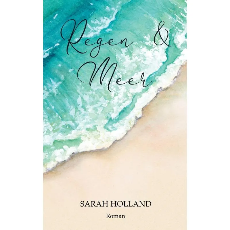 Regen und Meer