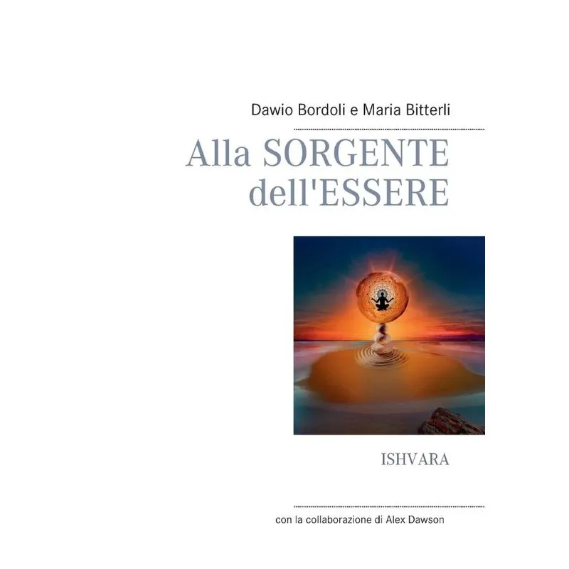 Alla Sorgente dellEssere