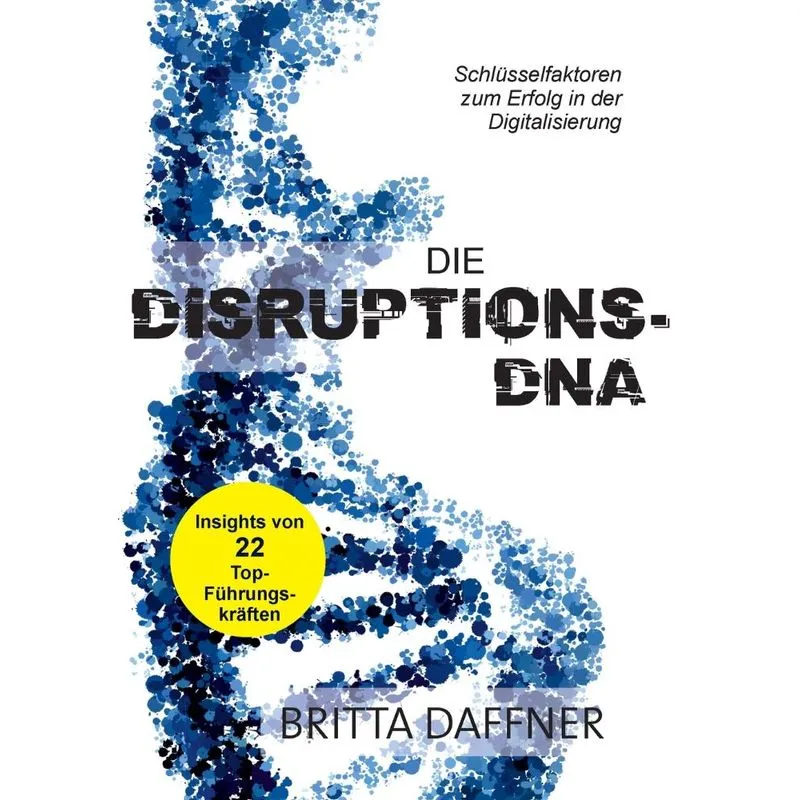 Die Disruptions-DNA