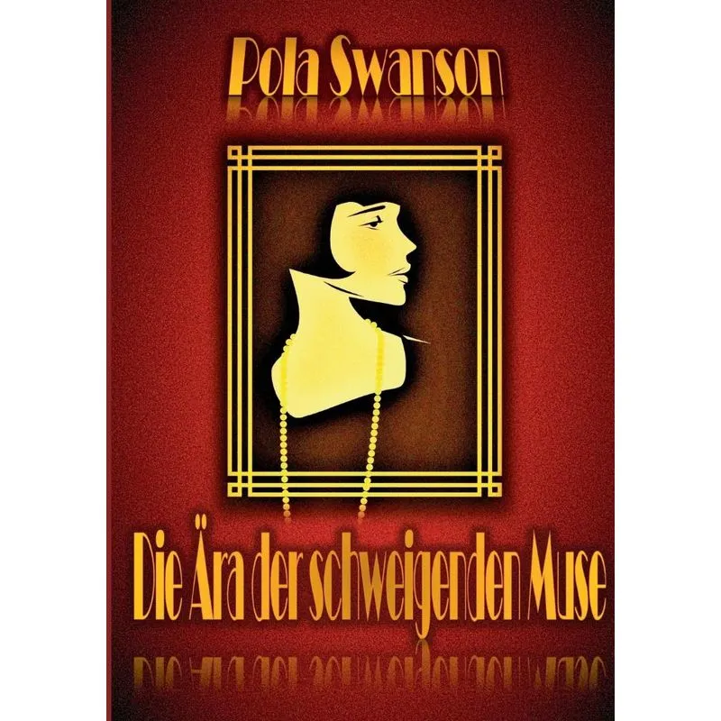 Die Ära der schweigenden Muse
