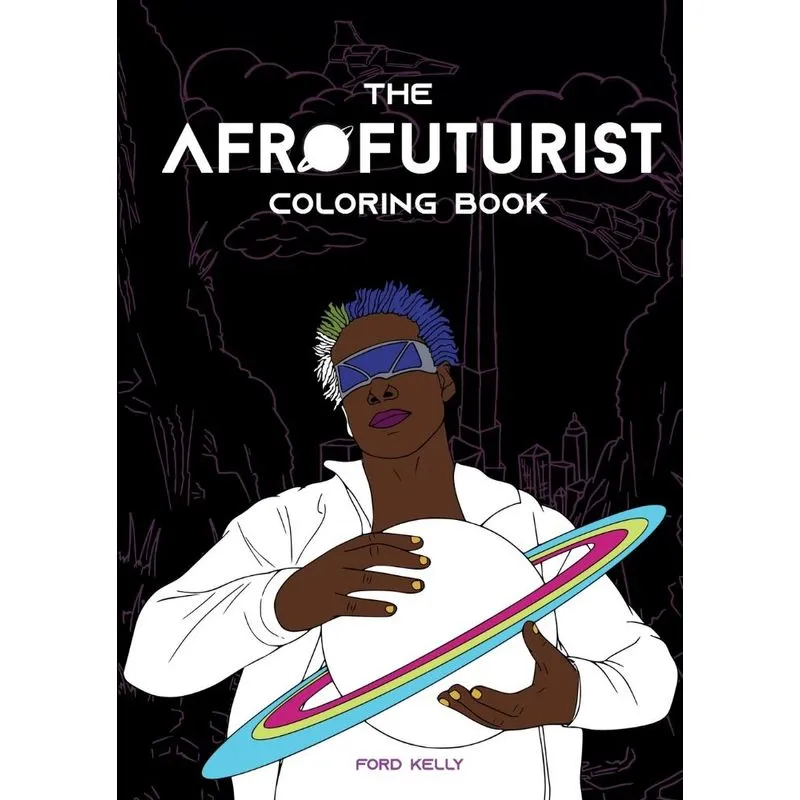 The Afrofuturist Coloring Book