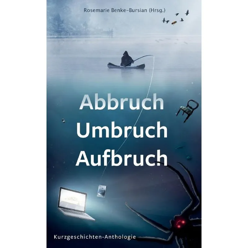 Abbruch Umbruch Aufbruch