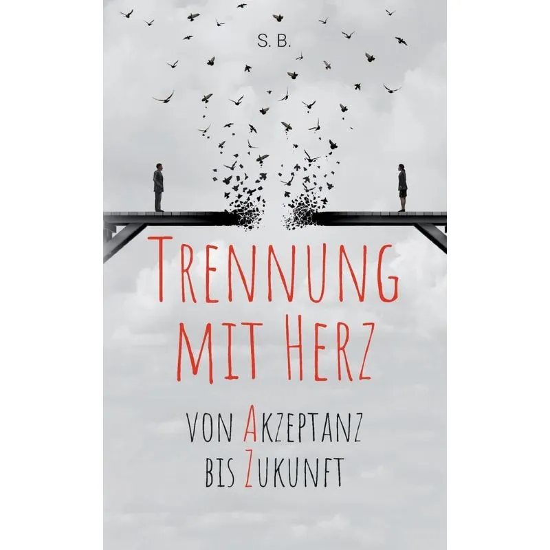 Trennung Mit Herz