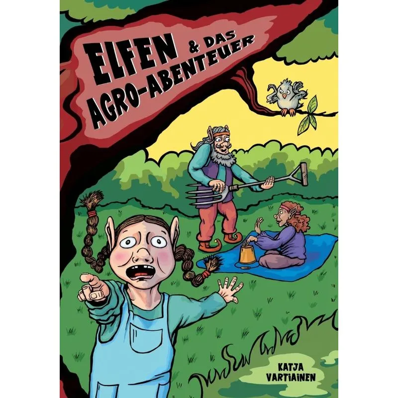 Elfen & das Agro-Abenteuer