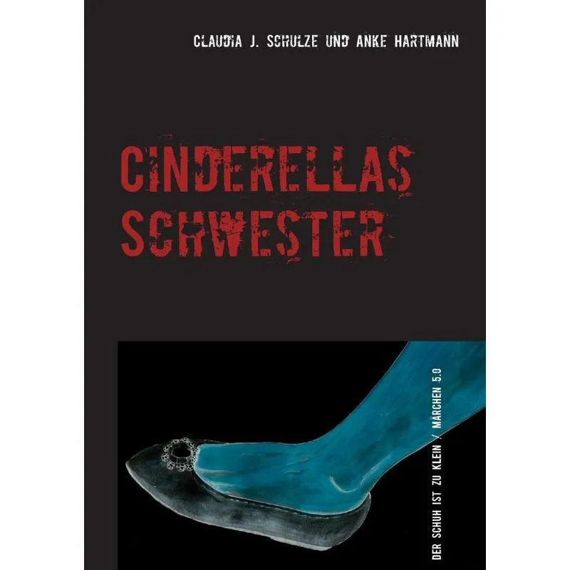 Cinderellas Schwester