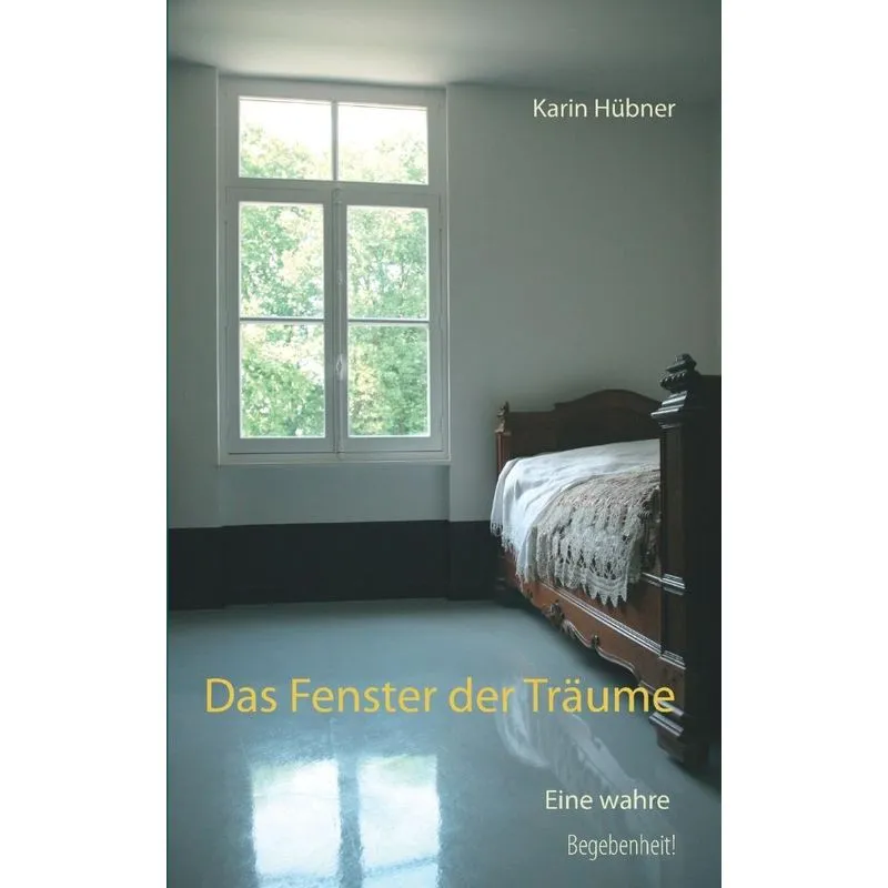 Das Fenster der Träume