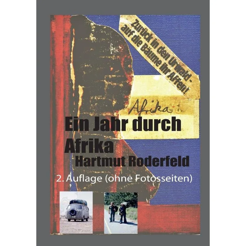 Ein Jahr durch Afrika