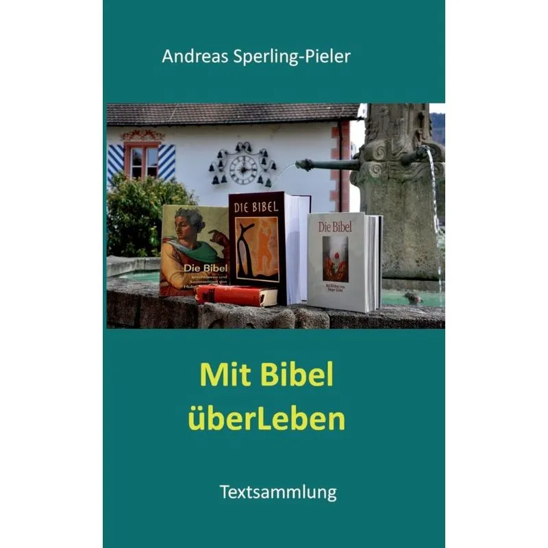Mit Bibel überLeben