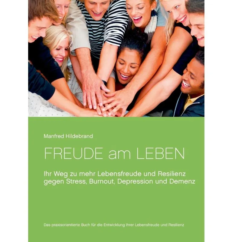 Freude am Leben