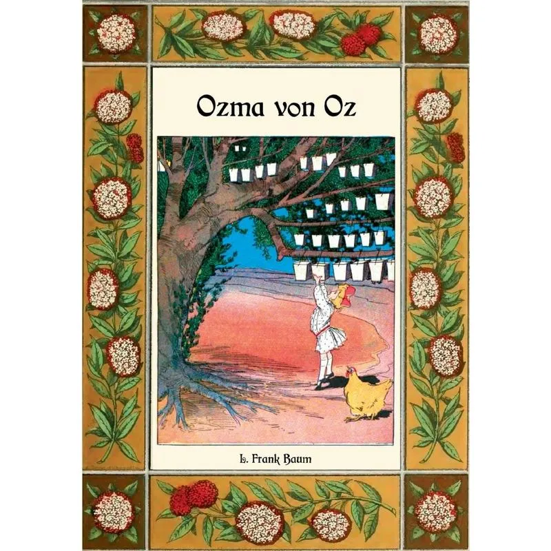 Ozma von Oz - Die Oz-Bücher Band 3