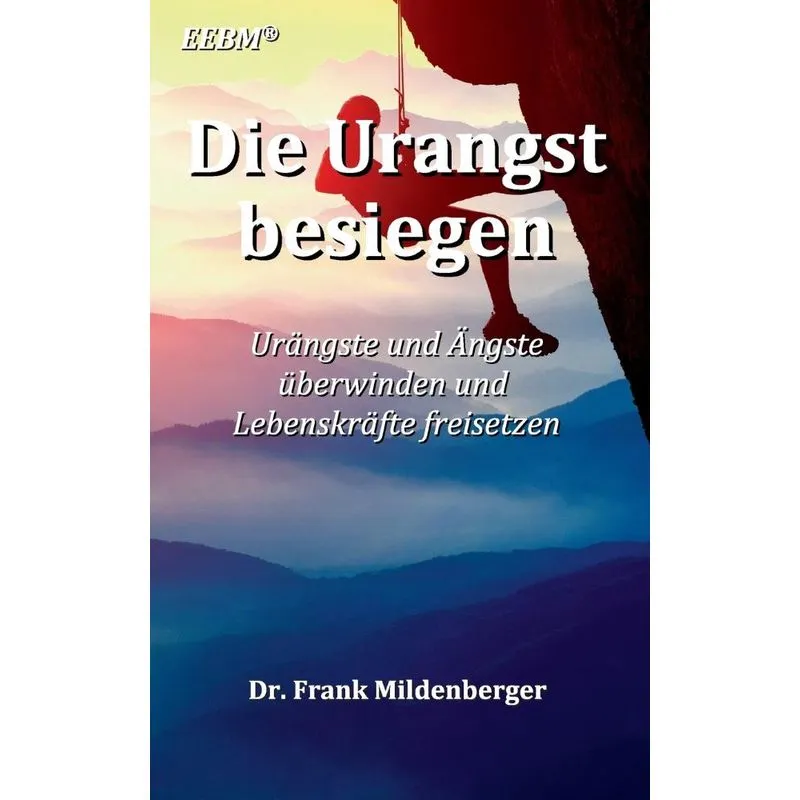 Die Urangst besiegen