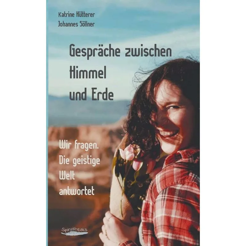 Gespräche zwischen Himmel und Erde