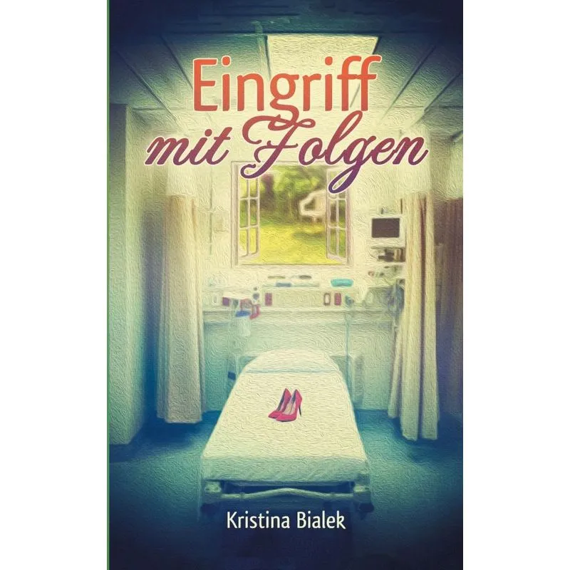 Eingriff mit Folgen
